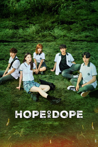 دانلود سریال Hope or Dope 2022 ( قانون‌ شکنی نوجوانان)