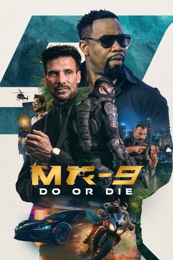 دانلود فیلم MR-9: Do or Die 2023 (انجام بده یا بمیر)