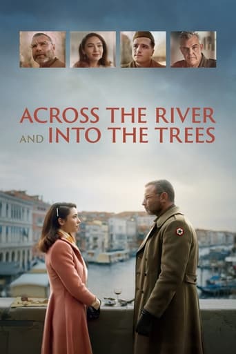 دانلود فیلم Across the River and Into the Trees 2022 (آن سوی رودخانه و در میان درختان)