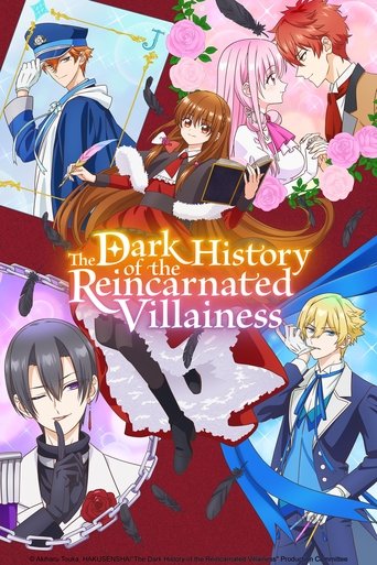 دانلود سریال The Dark History of the Reincarnated Villainess 2025