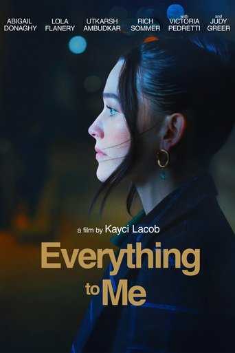 دانلود فیلم Everything to Me 2024 (همه چیز برای من)