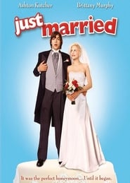 دانلود فیلم Just Married 2003 (تازه ازدواج‌کرده)